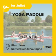 YOGA PADDLE à SERRIÈRES EN CHAUTAGNE @ PLAN D'EAU SERRIERES EN CHAUTAGNE - Billets & Places