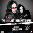 Concert THE LAST INTERNATIONALE + THE TWIN SOULS à Savigny-Le-Temple @ L'Empreinte - Billets & Places