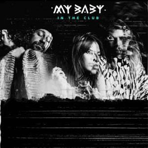 My Baby My Baby