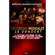 Spectacle LES COMEDIES MUSICALES &agrave; LILLE @ Th&eacute;&acirc;tre S&eacute;bastopol - Billets & Places