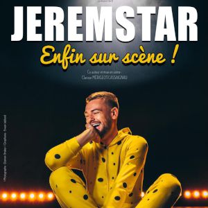 Jeremstar - Enfin Sur Scène Jeremstar - Enfin Sur Scène