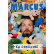 Spectacle MARCUS "EN DARONNIE"