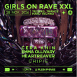 Soir&eacute;e GIRLS ON RAVE XXL inv. CERA KHIN, HEARTREAVER & MORE &agrave; RAMONVILLE @ LE BIKINI - Billets & Places