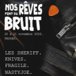 Festival Nos R&ecirc;ves Font du Bruit #7
