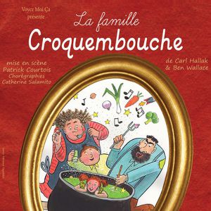 La famille Croquembouche