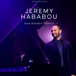 Concert JEREMY HABABOU