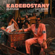 Concert KADEBOSTANY à TOULOUSE @ La Cabane - Billets & Places