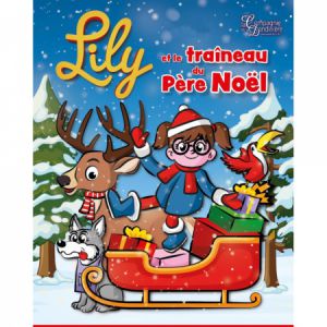 Lily Et Le Traîneau Du Père Noël