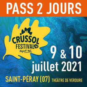 Crussol Festival - Pass 2 Jours Crussol Festival - Pass 2 Jours