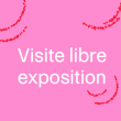 VISITE LIBRE