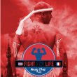 Spectacle FIGHT FOR LIFE II - THE RETURN à TOURCOING @ THEATRE MUNICIPAL RAYMOND DEVOS - Billets & Places