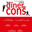 Théâtre LE DINER DE CONS à CANET EN ROUSSILLON @ Théâtre Jean Piat  - Billets & Places