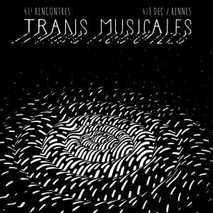 41Emes Rencontres Trans Musicales / Parc Expo Jeudi 41Emes Rencontres Trans Musicales / Parc Expo Jeudi