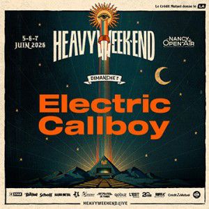 Heavy Week-End : Electric Callboy