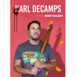 Spectacle KARL DECAMPS
