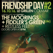 Concert FRIENDSHIP DAY # 2:THE MOORINGS + FIDDLER'S GREEN + RESTLESS FEET &agrave; COLMAR @ LE GRILLEN - Billets & Places