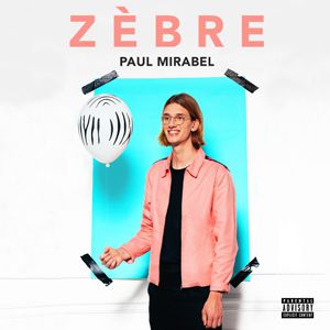 Paul Mirabel - "Zebre" Paul Mirabel - "Zebre"