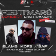 Concert FESTI'MARS - Kofs + Elams + Saf + Sang Bleu + Abdii d'la Sf à Marseille @ L'Affranchi - Billets & Places