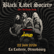 Concert BLACK LABEL SOCIETY &agrave; Strasbourg @ La Laiterie - Grande Salle - Billets & Places