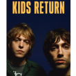 Concert KIDS RETURN