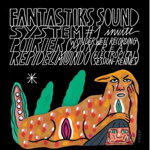 Fantastiks Sound System #1 Fantastiks Sound System #1