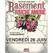 Concert Basement + Touch&eacute; Amor&eacute; + Fiddlehead