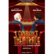 Th&eacute;&acirc;tre L'EXPERIENCE THEATRALE