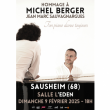 Concert Hommage à MICHEL BERGER par Jean-Marc Sauvagnargues à SAUSHEIM @ Espace Dollfus & Noack - Billets & Places