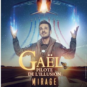 Gaël Pilote De L'illusion