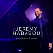 Concert JEREMY HABABOU