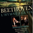 Spectacle BEETHOVEN, L'HYMNE A LA VIE