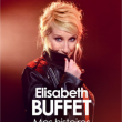Spectacle ELISABETH BUFFET à BREST @ Le MAC ORLAN - Billets & Places