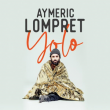Spectacle AYMERIC LOMPRET