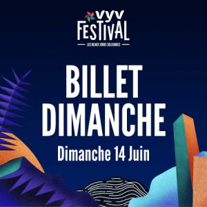 Vyv Festival 2020 - Dimanche 14 Juin - J2 Vyv Festival 2020 - Dimanche 14 Juin - J2