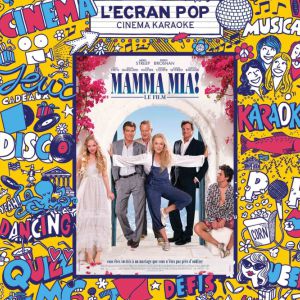 L'ecran Pop - Mamma Mia ! - Le Grand Rex - Paris L'ecran Pop - Mamma Mia ! - Le Grand Rex - Paris