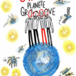 Spectacle Planète Groove à ÉTAMPES @ Théâtre Intercommunal d'Etampes  - Billets & Places