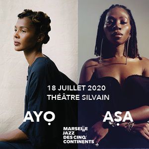 Marseille Jazz Des 5 Continents : Ayo + Asa Marseille Jazz Des 5 Continents : Ayo + Asa