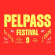 PASS 4 JOURS - PELPASS FESTIVAL #9 2026