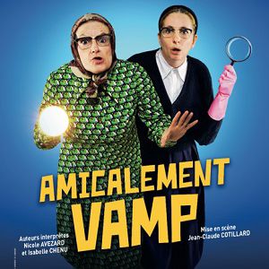 Amicalement Vamp Amicalement Vamp