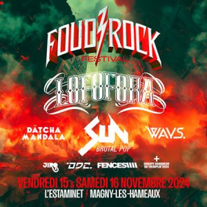 Foud'rock Festival 2024 : Sun Brutal Pop + Ways. + Fences\\\\