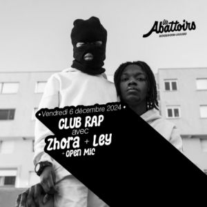 Club Rap Avec Zhora Et Ley