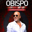 Concert OBISPO à Quimper @ Pavillon de Penvillers - Billets & Places