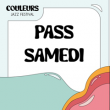 Concert PASS SOIREE  SAMEDI  Apéro Jazz + Sarah Lenka + After-Party