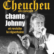 Spectacle CHEUCHEU CHANTE JOHNNY