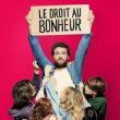 Spectacle OLIVIER DE BENOIST - LE DROIT AU BONHEUR