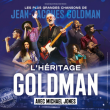 Concert L'HERITAGE GOLDMAN à TROYES @ LE CUBE - TROYES - Billets & Places