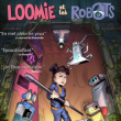 Spectacle LOOMIE & LES ROBOTS - PRINTEMPS JEUNE PUBLIC