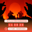 Concert SCYLLA & FURAX BARBAROSSA &agrave; SEIGNOSSE @ LE TUBE  - Billets & Places