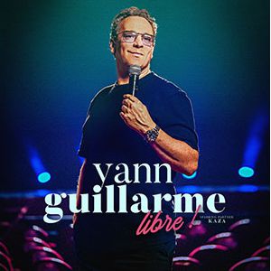 Yann Guillarme - Libre !