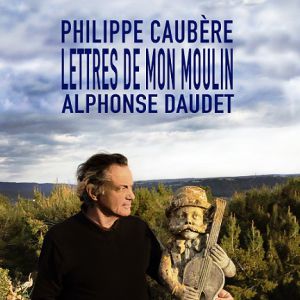 Philippe Caubère "Lettre De Mon Moulin" Partie 1 Philippe Caubère "Lettre De Mon Moulin" Partie 1